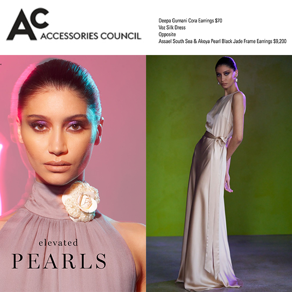 Model wearing a silk dress with Deepa Gurnani Core Earrings, priced at $70, and Assael South Sea & Akoya Pearl Black Jade Frame Earrings, priced at $9,200. Elevated Pearls text is also visible.